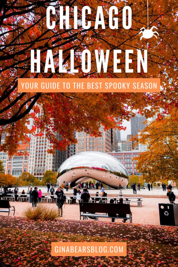 The Ultimate Guide To Halloween in Chicago Gina Bear's Blog